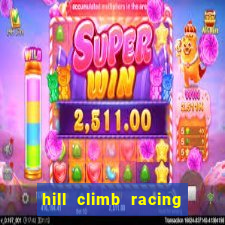 hill climb racing dinheiro infinito 2